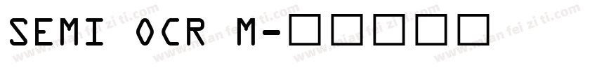 SEMI OCR M字体转换